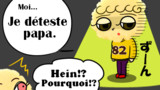 第84話 J'aime pas papa...