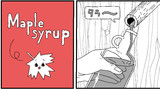 第2話「Maple syrup」