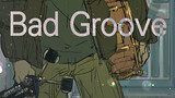 Bad Groove