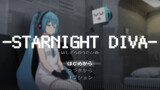 STARNIGHT DIVA 前編