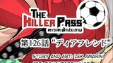 第126話 "ディアフレンド"