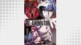 超人類6 Re-Animator WEBコミックガンマ連載版 第1話