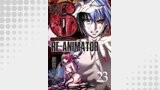 超人類6 Re-Animator WEBコミックガンマ連載版 第23話