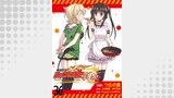 戦姫完食シンフォギア～調めし～　　ストーリアダッシュ連載版　第36話