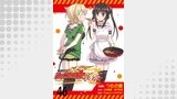 戦姫完食シンフォギア～調めし～　　ストーリアダッシュ連載版　第46話