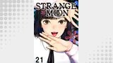 STRANGE MOON【短編】21
