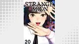 STRANGE MOON【短編】20