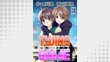 ＴＷＩＮＳ ＧＡＭＥ【分冊版】　3巻