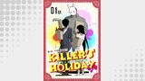 「KILLER'S HOLIDAY【単話版】」シリーズ（コミックライド）