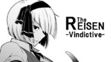【ファンアート】The REISEN -Vindictive-