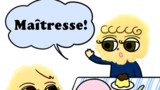 第48話 Maîtresse!