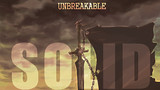 UNBREAKABLE